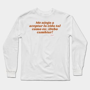 Debo Cambiar Long Sleeve T-Shirt